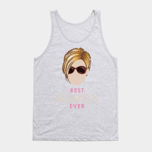 Best Karen Ever Tank Top